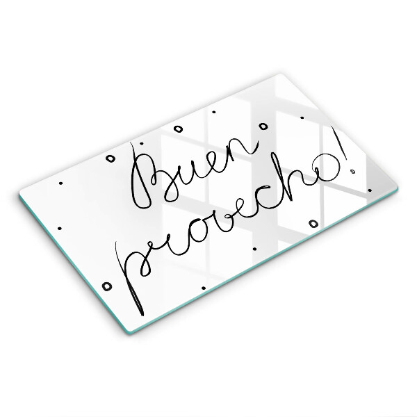Skleněná deska do kuchyně Nápis Buen provecho!
