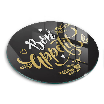 Skleněná krájecí deska okrągła Nápis Bon Appetit