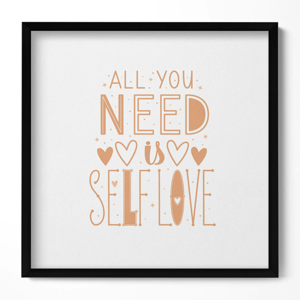 Obraz v rámu efektivní Inspirující nápis "All you need is selflove"