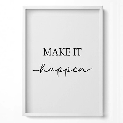 Obraz v rámu dekorativní Motivační nápis 