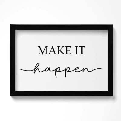 Obraz s rámem dekorativní Motivační nápis 